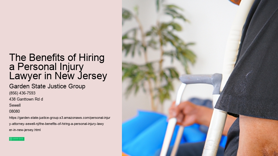 The Benefits of Hiring a Personal Injury Lawyer in New Jersey 
