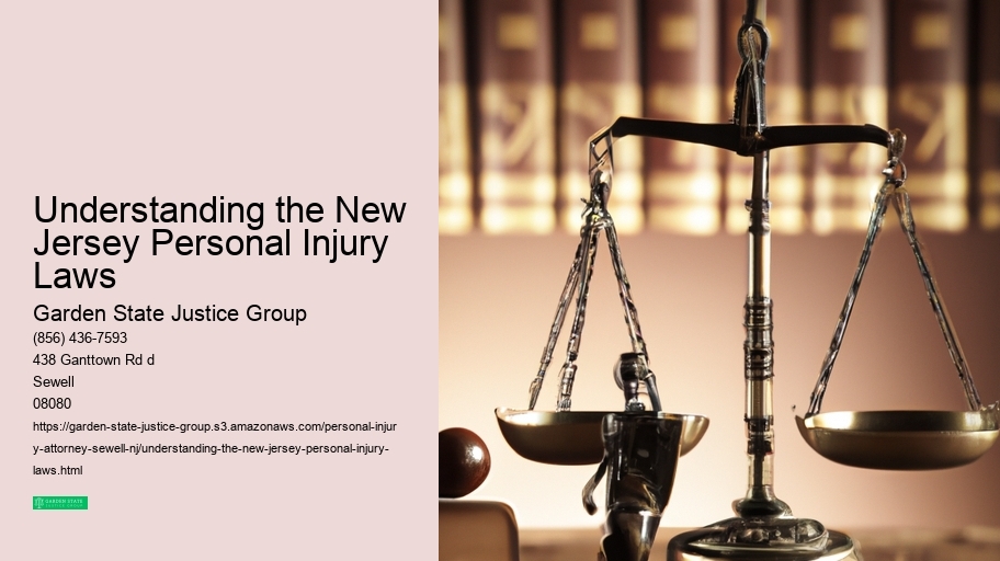 Understanding the New Jersey Personal Injury Laws 